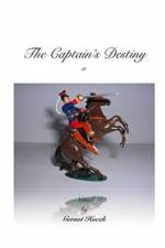 The Captain's Destiny af Gernot Hucek