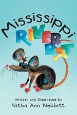 Mississippi River Rat af Nitha Ann Nebbitt