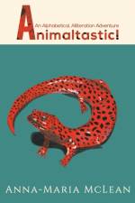 Animaltastic af Anna-Maria McLean