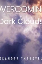 Overcoming the Dark Clouds af Cassandre Thrasybule