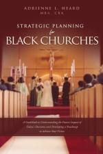Strategic Planning For Black Churches af Mba Cba Heard