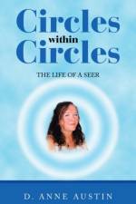 Circles Within Circles af D Anne Austin