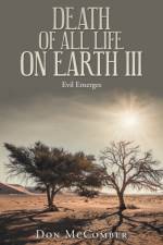 Death of All Life on Earth Iii af Don McComber
