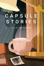 Capsule Stories Isolation Edition af Carolina Vonkampen