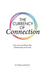 The Currency of Connection af Teresa Mitrovic