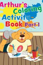 Arthur's Coloring Activity Book Part 1 af Gene Lipen