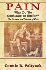 Pain af Connie R Faltynek