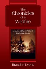 The Chronicles of a Wildfire af Brandon Lyons