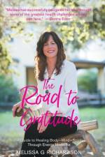 Road to Gratitude af Melissa G Richardson