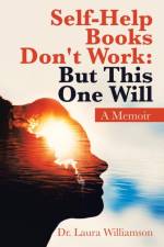 Self-Help Books Don't Work af Dr Laura Williamson