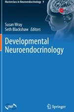 Developmental Neuroendocrinology