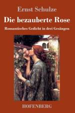 bezauberte Rose