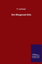 Die Bhagavad-Gita af F Lorinser