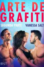 Arte de grafiti - Segunda parte af Vanessa Salt