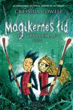 Magikernes tid 2: To trylleslag af Cressida Cowell