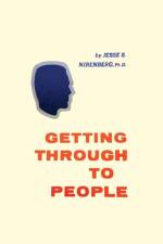 Getting Through to People af Jesse S Nirenberg