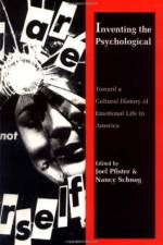 Inventing the Psychological