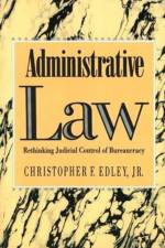 Administrative Law af Christopher Edley