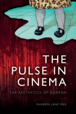 The Pulse in Cinema af Sharon Mee