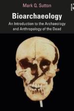 Bioarchaeology af Mark Q. (Statistical Research Inc Sutton