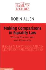 Making Comparisons in Equality Law af Robin Allen