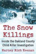 The Snow Killings af Marney Rich Keenan