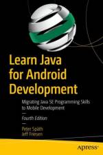 Learn Java for Android Development af Peter Spath