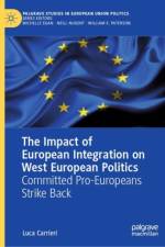 The Impact of European Integration on West European Politics