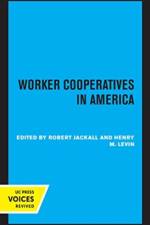 Worker Cooperatives in America