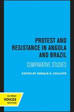 Protest and Resistance in Angola and Brazil
