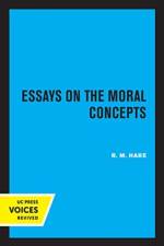 Essays on the Moral Concepts af R.M. Hare