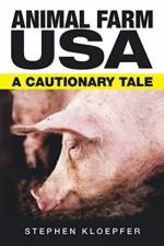 Animal Farm Usa af Stephen Kloepfer