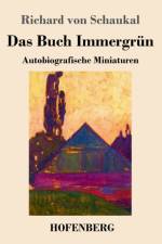 Buch Immergrun af Richard Von Schaukal