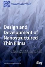 Design and Development of Nanostructured Thin Films