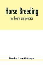 Horse breeding af Burchard von Oettingen