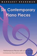 Six Contemporary Piano Pieces af Margaret Brandman