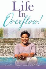 Life In Overflow! af Corliss 'inspiration' Adeleke