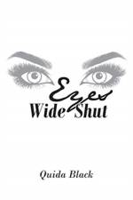Eyes Wide Shut af Quida Black
