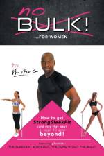 No Bulk!...For Women af Mister G