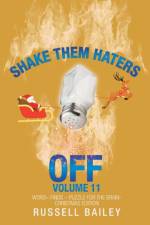 Shake Them Haters off Volume 11 af Russell Bailey