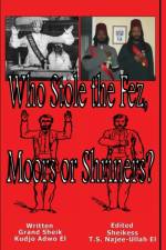 Who Stole the Fez, Moors or Shriners?