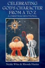 Celebrating God's Character from A to Z af Rhonda Harries