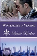 Winterliebe in Venedig af Beate Boeker
