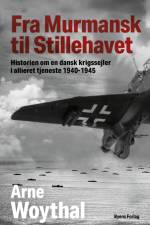 Fra Murmansk til Stillehavet af Arne Woythal