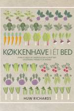 KØKKENHAVE I ET BED af Huw Richards