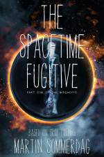The spacetime fugitive af Martin Sommerdag