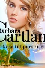 Resa till paradiset af Barbara Cartland
