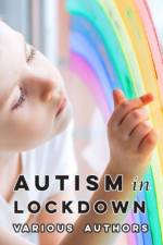 Autism in Lockdown af Temple Grandin
