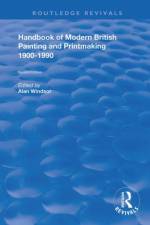 Handbook of Modern British Painting and Printmaking 1900-90