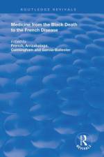 Medicine from the Black Death to the French Disease